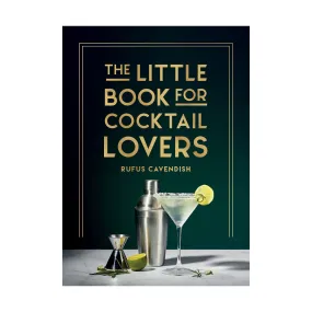 'Little Book for Cocktail Lovers' Book | Rufus Cavendish